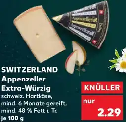 Kaufland SWITZERLAND Appenzeller Extra-Würzig Angebot