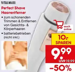 Netto Marken-Discount Vitalmaxx Perfect Shave Haarentferner Angebot