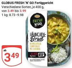 Globus GLOBUS FRESH 'N' GO Fertiggericht Angebot