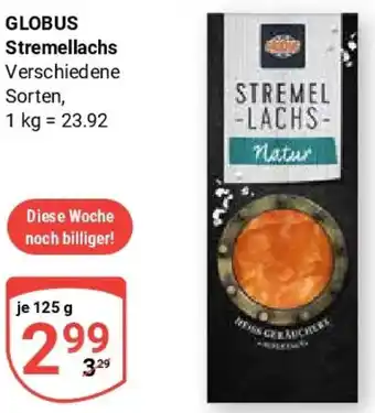 Globus GLOBUS Stremellachs Angebot