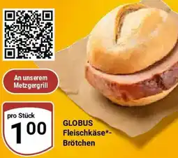 Globus GLOBUS Fleischkäse Brötchen Angebot