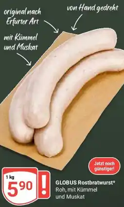 Globus GLOBUS Rostbratwurst Angebot