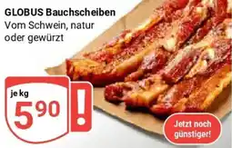 Globus GLOBUS Bauchscheiben Angebot