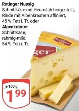 Globus Rotinger Nussig oder Alpenkräuter Angebot