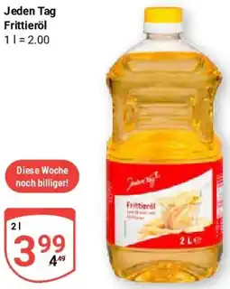 Globus Jeden Tag Frittieröl Angebot