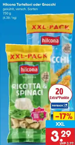 Netto Marken-Discount Hilcona Tortelloni oder Gnocchi Angebot