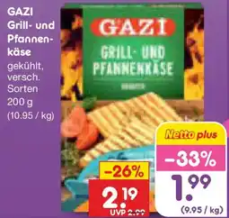 Netto Marken-Discount GAZI Grill und Pfannenkäse Angebot