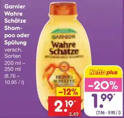 Netto Marken-Discount Garnier Wahre Schätze Shampoo oder Spülung Angebot