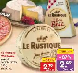 Netto Marken-Discount Le Rustique Weichkäse Angebot