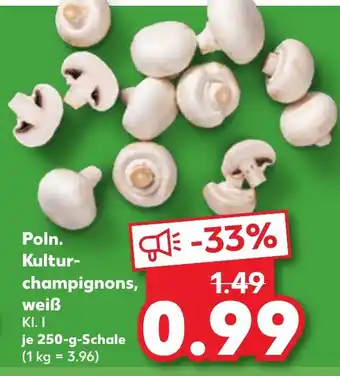 Kaufland Poln. Kultur-champignons, weiß Angebot
