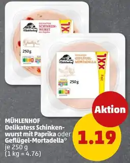PENNY MÜHLENHOF Delikatess Schinken-wurst mit Paprika oder Geflügel-Mortadella Angebot