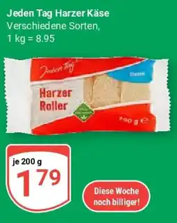 Globus Jeden Tag Harzer Käse Angebot