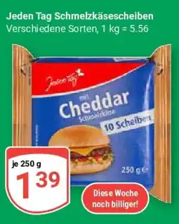 Globus Jeden Tag Schmelzkäsescheiben Angebot