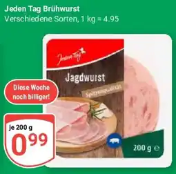 Globus Jeden Tag Brühwurst Angebot