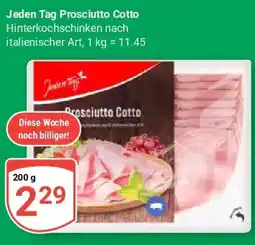 Globus Jeden Tag Prosciutto Cotto Angebot