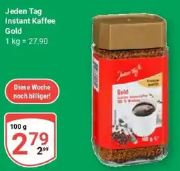 Globus Jeden Tag Instant Kaffee Angebot