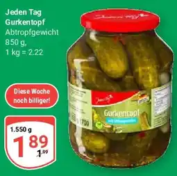 Globus Jeden Tag Gurkentopf Angebot