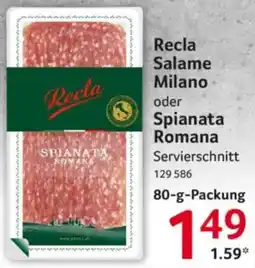 Selgros Recla Salame Milano oder Spianata Romana Angebot