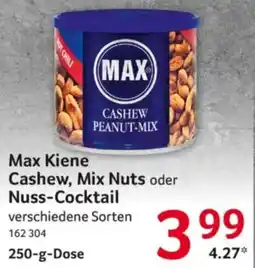 Selgros Max Kiene Cashew, Mix Nuts Angebot