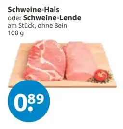 V Markt Schweine-Hals oder Schweine-Lende Angebot