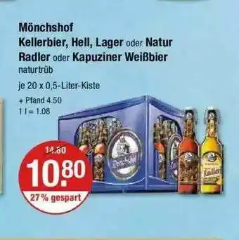 V Markt Mönchshof Kellerbier, Hell, Lager Oder Natur Radler Oder Kapuziner Weißbier Angebot