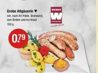 V Markt Grobe Allgäuerin Weber Angebot