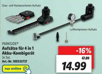 Lidl Parkside Aufsätze Für 4 In 1 Akku-kombiegerät Angebot