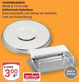 Globus Zenker Herdabdeckplatte oder Kühlschrank-Butterdose Angebot