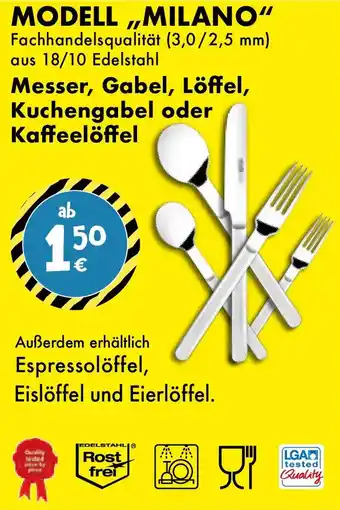 TEDi MODELL,,MILANO" Messer, Gabel, Löffel, Kuchengabel oder Kaffeelöffel Angebot