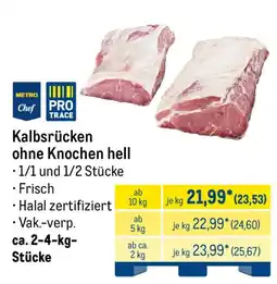 METRO Kalbsrücken ohne Knochen hell Angebot