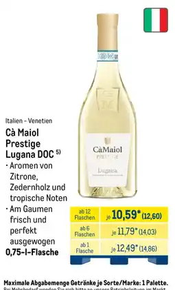 METRO Cà Maiol Prestige Lugana DOC Angebot