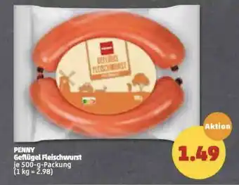 PENNY Penny Geflügel Fleischwurst 500g Angebot