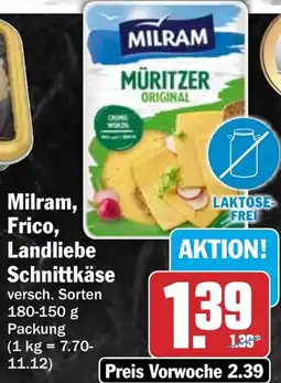 HIT Milram, Frico, Landliebe Schnittkäse Angebot