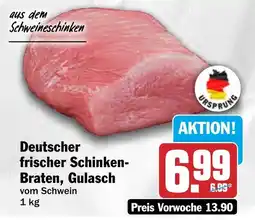 HIT Deutscher frischer Schinken-Braten, Gulasch Angebot