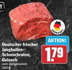 HIT Deutscher frischer Jungbullenschmorbraten, Gulasch vom Zungenstück Angebot