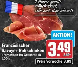 HIT Französischer Savoyer Rohschinken Angebot