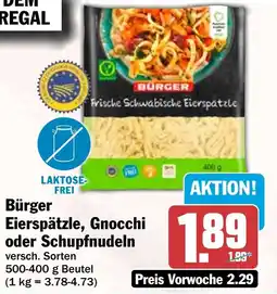 HIT Bürger Eierspätzle, Gnocchi oder Schupfnudeln Angebot