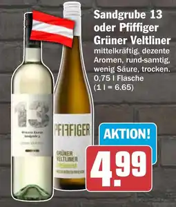 HIT Sandgrube 13 oder Pfiffiger Grüner Veltliner Angebot