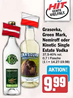 HIT Grasovka, Green Mark, Nemiroff oder Kinetic Single Estate Vodka Angebot