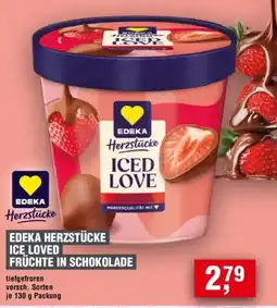 Handelshof EDEKA HERZSTÜCKE ICE LOVED FRÜCHTE IN SCHOKOLADE Angebot