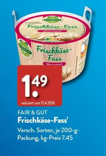 Aldi Süd FAIR & GUT Frischkäse-Fass Angebot