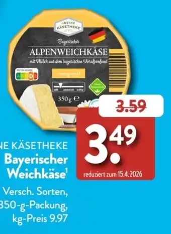 Aldi Süd MEINE KÄSETHEKE Bayerischer Weichkäse Angebot