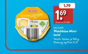 Aldi Süd MILSANI Weichkäse Mini-torte Angebot
