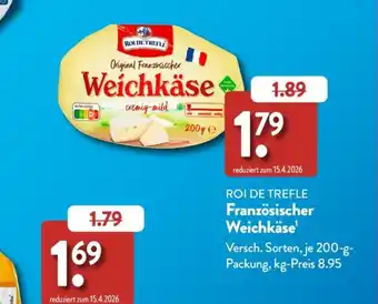 Aldi Süd ROI DE TREFLE Französischer Weichkäse Angebot