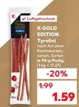 Kaufland K-GOLD EDITION Tyrolini Angebot