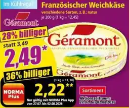 Norma Géramont Französischer Weichkäse Angebot