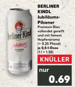 Kaufland Berliner Kindl Jubiläums-Pilsener Angebot