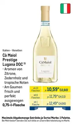 METRO Cà Maiol Prestige Lugana DOC Angebot