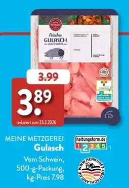 Aldi Süd MEINE METZGEREI Gulasch Angebot