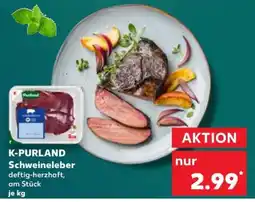 Kaufland K-PURLAND Schweineleber Angebot